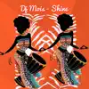 Dj Mois - SHINE - Single